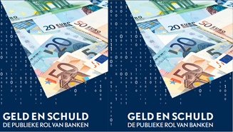 Rapport WRR: Geld en schuld - de publieke rol van banken
